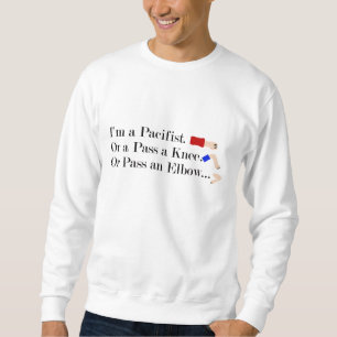 MIXED MARTIAL ARTS Pacifist Spaß Design Sweatshirt