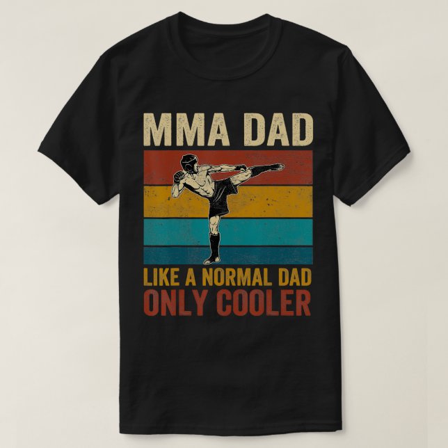 MIXED MARTIAL ARTS Vater wie ein normaler Vater nu T-Shirt (Design vorne)