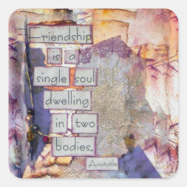 "Mixed Media Art Quote Friendship" ist ein Single- Quadratischer Aufkleber