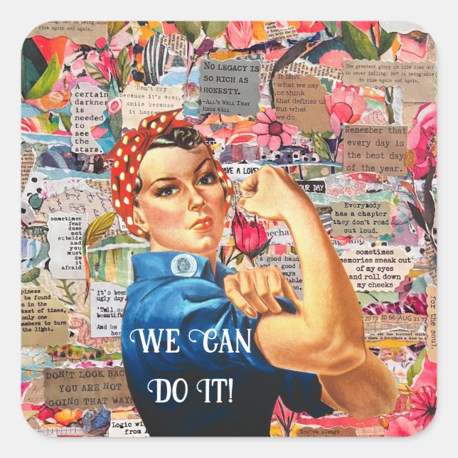 Mixed Media Inspirational Rosie the Riveter Quadratischer Aufkleber (Vorderseite)