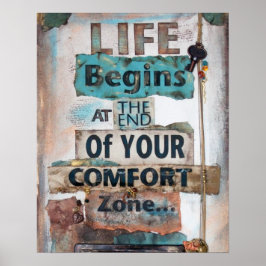 Mixed Media Life beginnt mit dem Ende des Komfort  Poster
