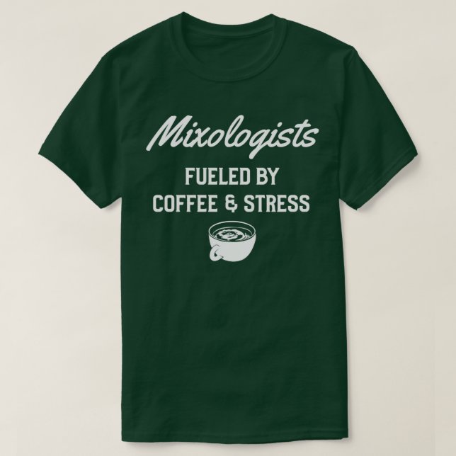 Mixologen mit Kaffee und Stress T-Shirt (Design vorne)