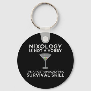 Mixologie ist eine postapokalyptische Überlebensfä Schlüsselanhänger