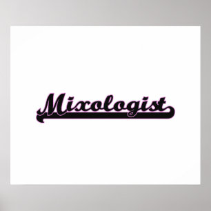 Mixologist Classic Job Design Poster