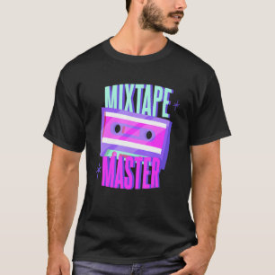 Mixtape Master I Liebe Die 80er T-Shirt