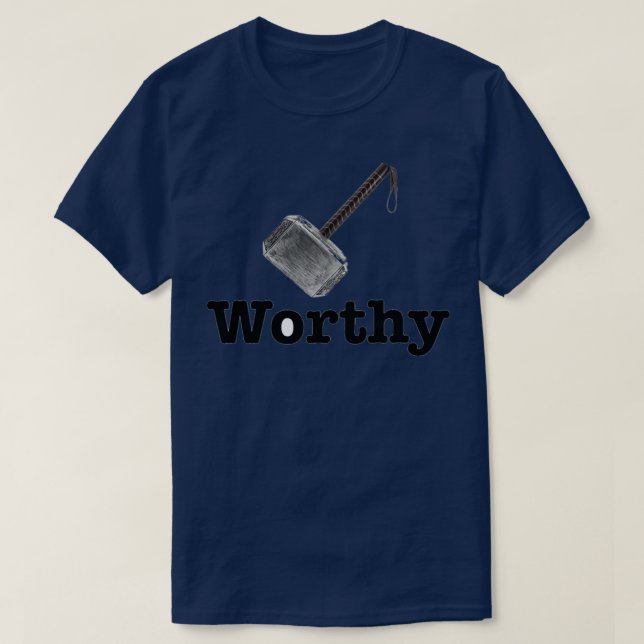 Mjolnir würdig T-Shirt (Design vorne)