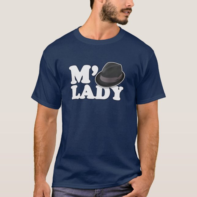 M'Lady Tipp für die Fedora T-Shirt (Vorderseite)