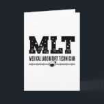 MLT Medical Laboratories Technician Science Labrad Karte<br><div class="desc">Dieses komische Labortechnikerdesign für Damen und Herren,  die ihre Labor- und Chemiearbeit Liebe leisten. Zeigen Sie,  dass Sie ein stolzer Labrador-Tech sind. Das Motiv ist das Zitat MLT Medical Laboratory Technician.</div>