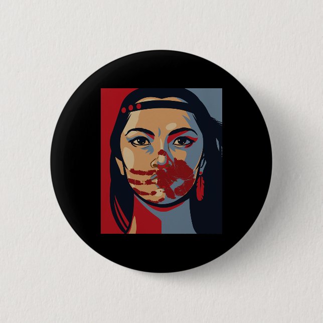 Mmiw Awareness Indigene Frau Art Stolen Schwester Button (Vorderseite)