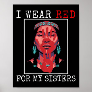 Mmiw Native Indian American Ich Trage Rot Für Schw Poster
