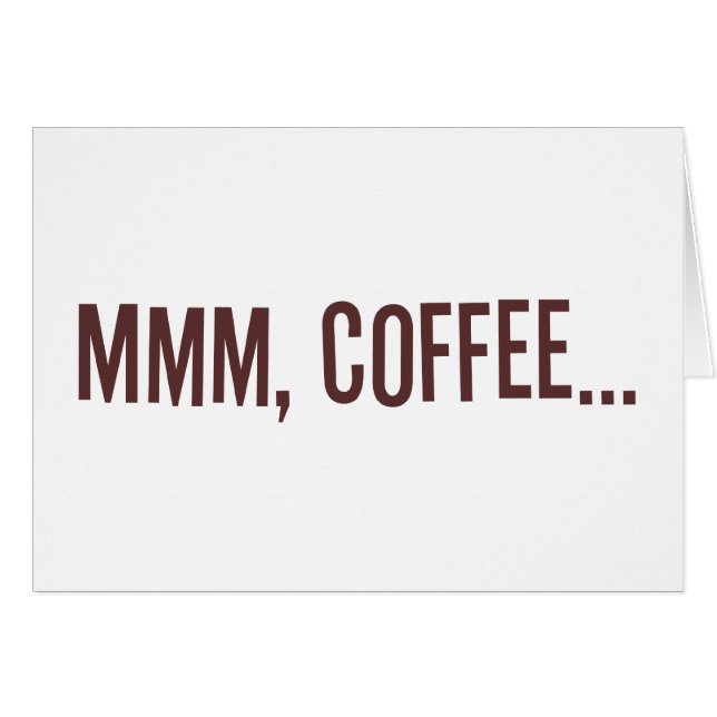 Mmm Kaffee… (Vorderseite (Horizontal))