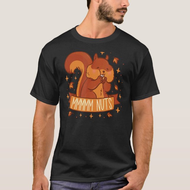 Mmmmm Nüsse Eichhörnchen Niedlich AcornNut Eichhör T-Shirt (Vorderseite)