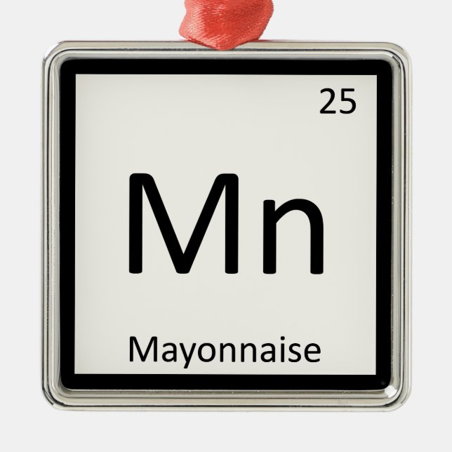 Mn - Mayonnaise Condition Chemistry Periodic Table Silbernes Ornament (Vorne)