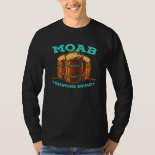 Moab Drinking Squad Utah Homebrewing Ut Brewery Al T-Shirt