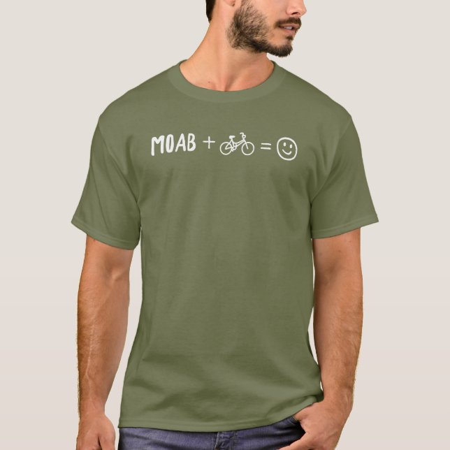 Moab Utah Plus Fahrräder Macht Dich Glücklich T-Shirt (Vorderseite)