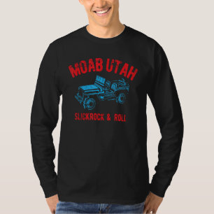 Moab Utah USA Offroad Slickrock abgenutzt 4x4 17 T-Shirt