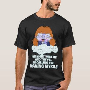 Moaning Myrtle Niedlich Magic Ghost Adult Humor T-Shirt