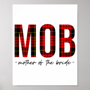 Mob Mother of the Bride Polterabend Wedding Bac Poster