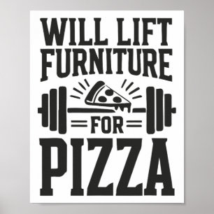 Möbel für Pizza Funny Bodybuilding G Poster