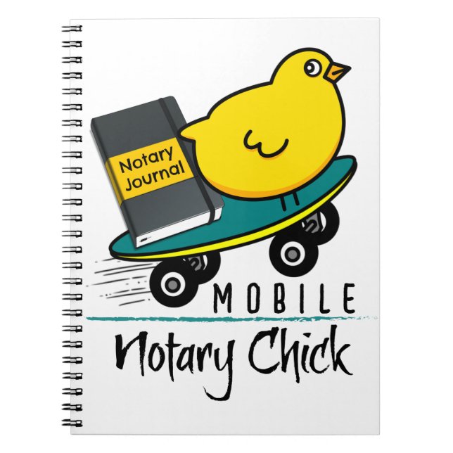 Mobile Notary Chick Riding Skateboard mit Journal Notizblock (Vorderseite)