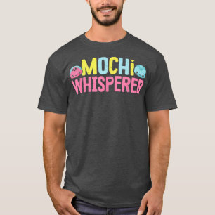 Mochi Whisperer Funny Cake Balls Japanisches Essen T-Shirt