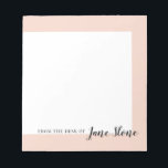 Mod Blush Border Notizblock<br><div class="desc">Seien Sie die Boss Lady Sie sind mit diesen lustigen modernen Notizblöcken! Hintergrundfarben und Schriftart sind anpassbar.</div>