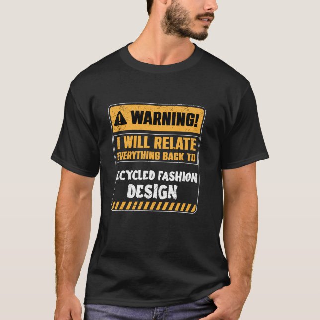 Mode aus recycelten Materialien T-Shirt (Vorderseite)