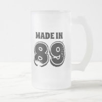 Mode Birthday Beer Tasse Made in 89 modernen Typog