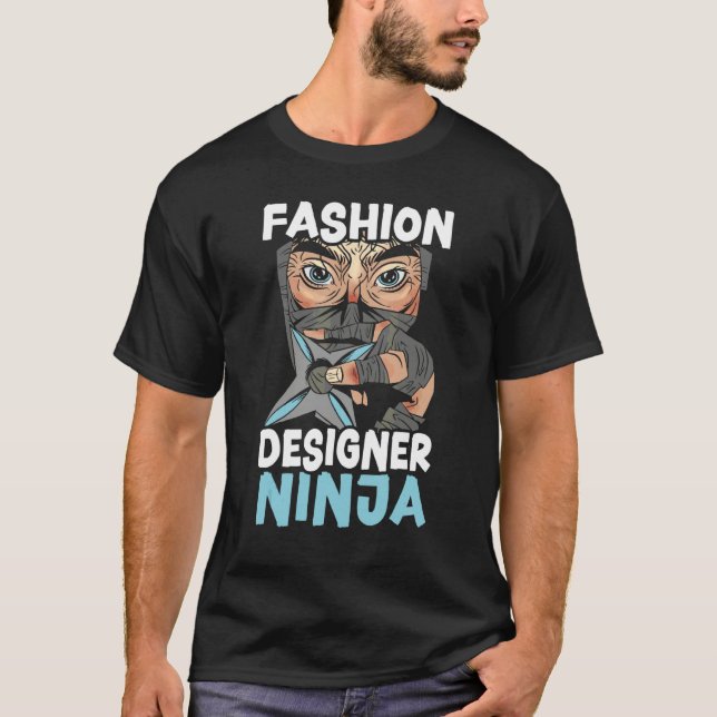 Mode-Designer Ninja Modedesign T-Shirt (Vorderseite)