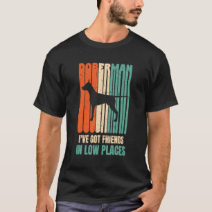Mode Dobermann Hund Ich habe Freunde an niedrigen  T-Shirt