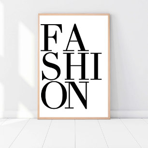 Mode Fashionista, Chic Modern Black & White Art Poster