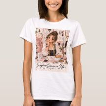 Mode-Träume stilvoll gestalten T-Shirt für Modedes