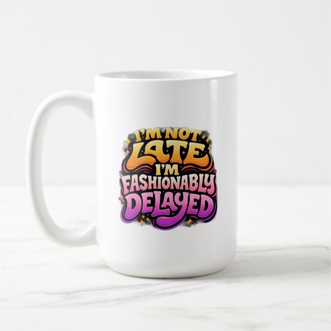Modebewusst Verzögerte Lustige Typografie Kaffeetasse (Links)