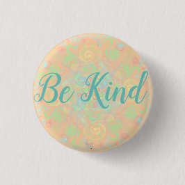 Modebewusste Abzeichen - "be kind" Folk-Art/ psych Button