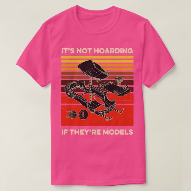 Modell baut nicht, wenn seine Modelle 1 T-Shirt (Design vorne)