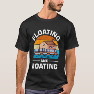 Modelle für das Houseboat eines Schiffseigners 1 T-Shirt