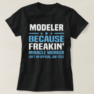 Modellierer T-Shirt