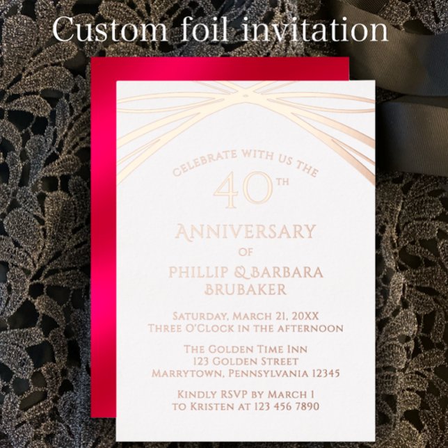 Modern Arch Ruby 40th Wedding Anniversary Party Folieneinladung (Personalize this template for a custom elegant rose foil 40th wedding anniversary party invitations.)
