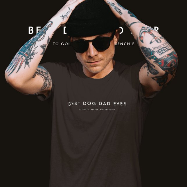 Modern Best Dog Vater je Individuelle Name Black T-Shirt (Von Creator hochgeladen)