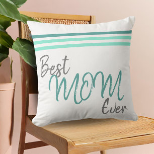 Modern Best Mama Ever Script Muttertag Kissen