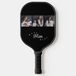 Modern Best Mom Ever Elegant Script Black 3 Photo Pickleball Schläger