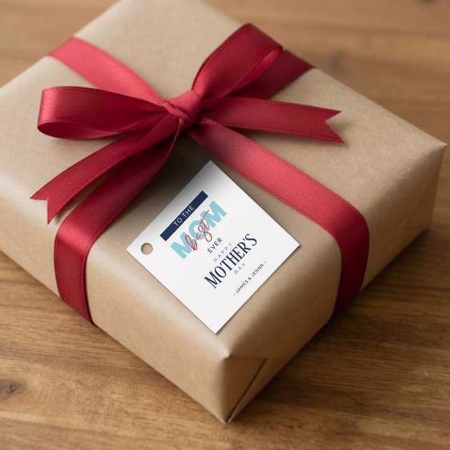 Modern Best Mom Ever Mother's Day Geschenkanhänger (Von Creator hochgeladen)