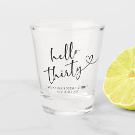 Modern Black and white Hello 30 Birthday Schnapsglas