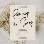 Modern Boho Beige Pop Up Shop Event Einladung<br><div class="desc">Mit dieser inspirierten beigen Business-Einladung werben Sie stilvoll für Ihren Pop-Up-Shop. Mit seinen trendigen Script-Schriftart und dem minimalen Design eignet sich dieser elegante und einfache Handwerksmarkt-Marketing-Flyer perfekt für Ihren Markttag,  Pop bis zum Shopping oder für Ihre Verkaufsveranstaltung.</div>