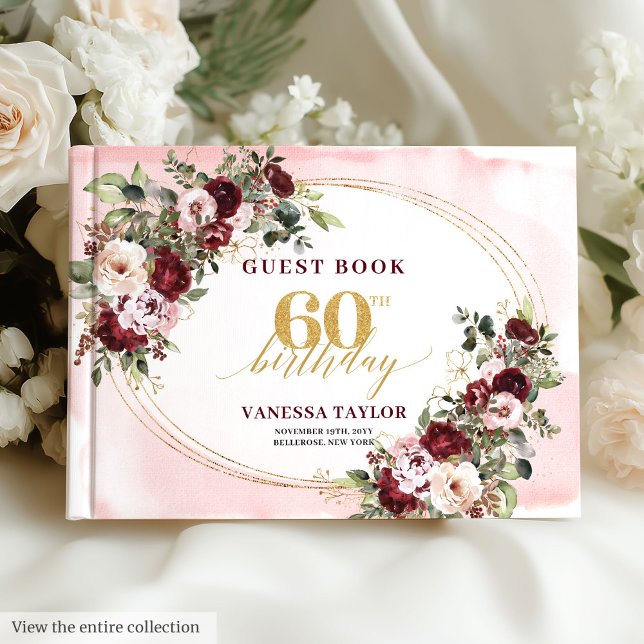 Modern Boho Burgunder-Rosa Floral 60. Gäste Buch (Modern Boho Burgundy Blush Floral 60th Guest Book)