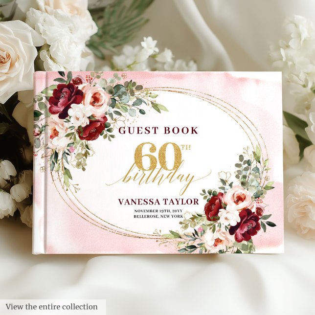 Modern Boho Burgundy Blush Floral 60th Birthday Gästebuch (Modern Boho Burgundy Blush Floral 60th Birthday)