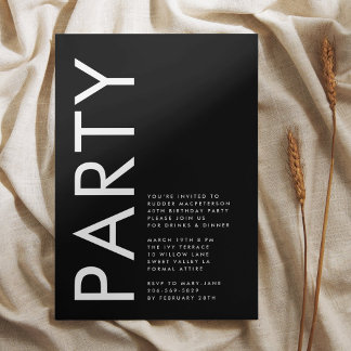 Modern Bold Simple Schwarz-weiß 40. Party Geburtst Einladung