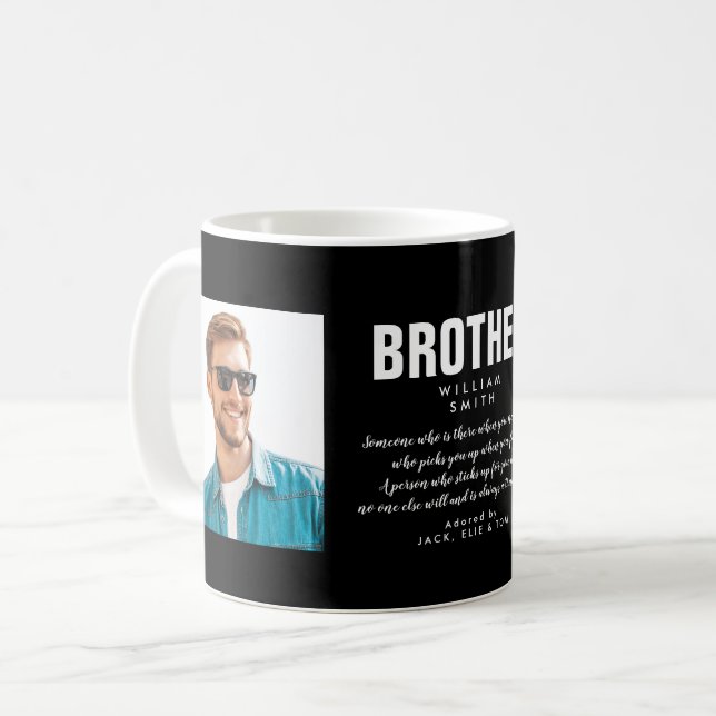 Modern Brother Quote Foto Schwarzweiß Kaffeetasse (Vorderseite Links)