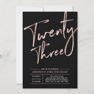 Modern Brush Script Rose Gold 23. Geburtstagsparty Einladung