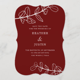 Modern Burgundy Foliage Save the Date Einladung
